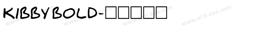 Kibby Bold字体转换